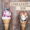 Rezension: „Lomelinos Eis“ von Linda Lomelino